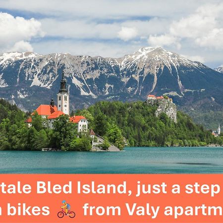 Apartment Valy - Free Bikes, Relaxing Terrace & Near بليد المظهر الخارجي الصورة